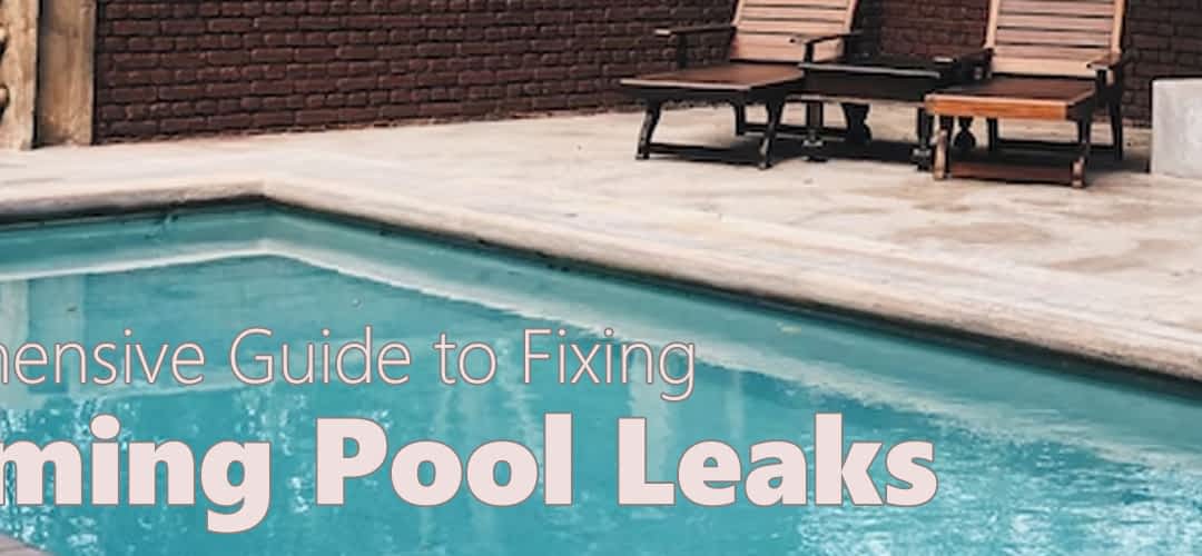 Fixing Pool Leaks